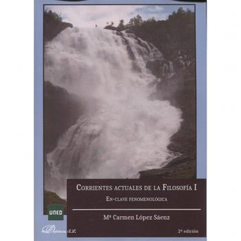 Corrientes actuales de filosofía i. En-clave fenomenológica