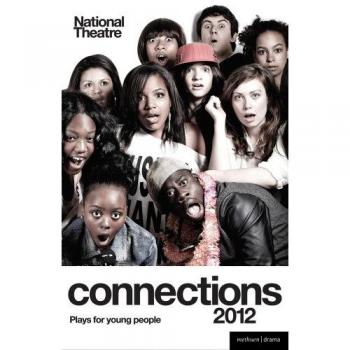 National Theatre Connections 2012 (Play Anthologies)