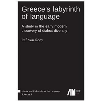 Rooy Raf van Greece's labyrinth of language