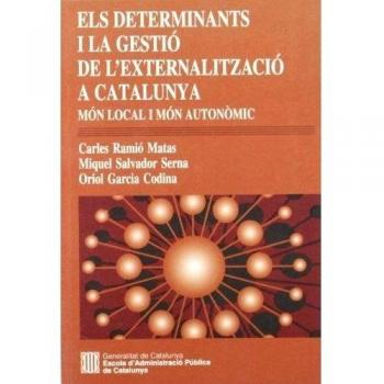 DETERMINANTS I LA GESTIO DE L'EXTERNALITZACIO