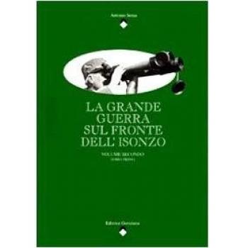 La Grande Guerra sul fronte dell'Isonzo