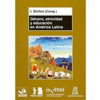 Género, etnicidad y educación en América Latina