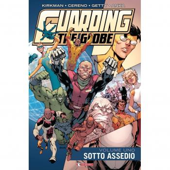 Sotto assedio. Guarding the globe (Vol. 1)