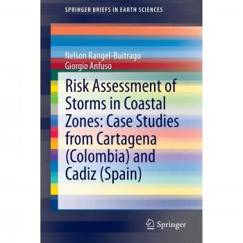 Risk Assessment of Storms in Coastal Zones: Case Studies from Cartagena
