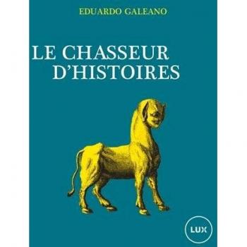 Le chasseur d'histoires