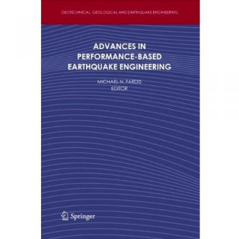 Advances in Performance-Based Earthquake Engineering