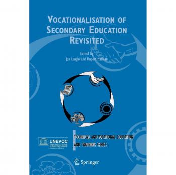 Vocationalisation of Secondary Education Revisited
