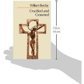 Crucified and Crowned