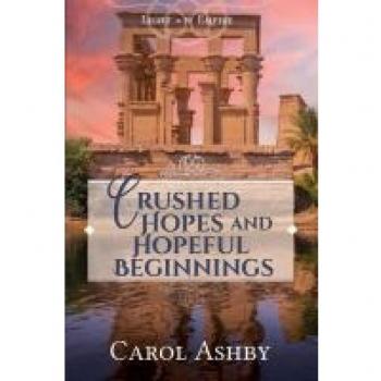 Crushed Hopes and Hopeful Beginnings (Light in the Empire)