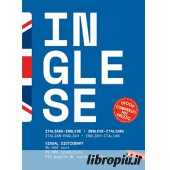 Dizionario inglese. Italiano-inglese, inglese-italiano. Con e-book