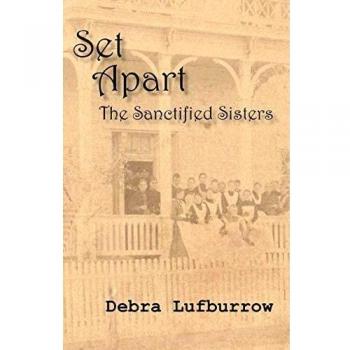 Set Apart: The Sanctified Sisters