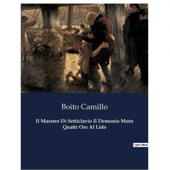 Il Maestro Di Setticlavio Il Demonio Muto Quattr Ore Al Lido