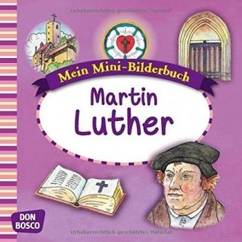 Mein Mini-Bilderbuch: Martin Luther