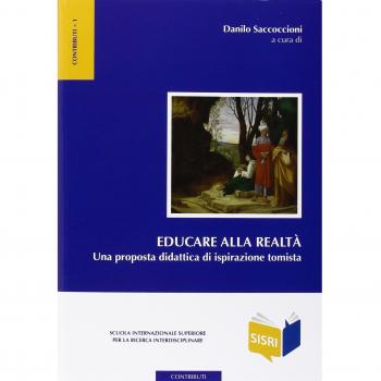 Educare alla realtà. Una proposta didattica di ispirazione tomista