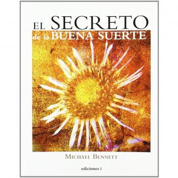 El Secreto De La Buena Suerte