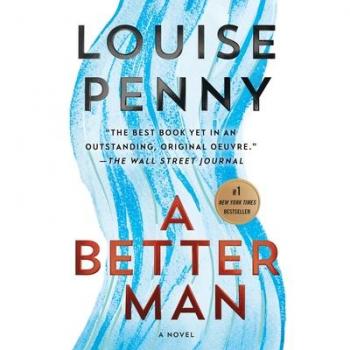 A Better Man : A Chief Inspector Gamache Novel