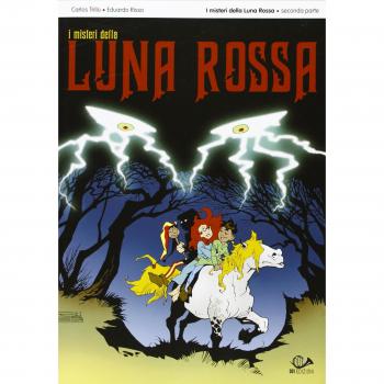 I misteri della luna rossa