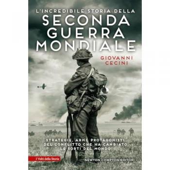 L'incredibile storia della seconda guerra mondiale