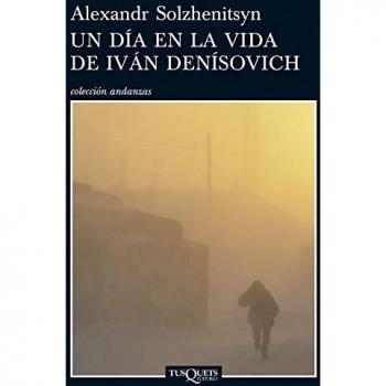 Un día en la vida de iván denisovich.