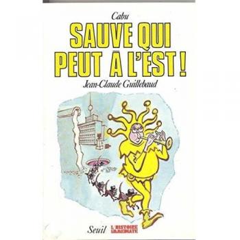 Sauve Qui Peut À L'est !