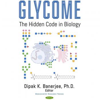 Glycome: The Hidden Code in Biology
