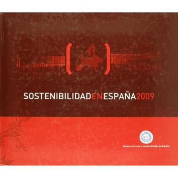 Sostenibilidad en España 2009. Atlas
