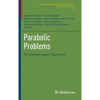 Parabolic Problems: The Herbert Amann Festschrift