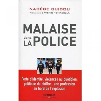 Malaise dans la police