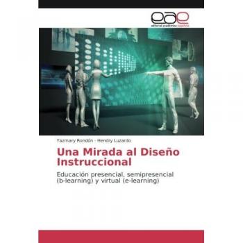 Una Mirada al Diseño Instruccional: Educación presencial, semipresencial