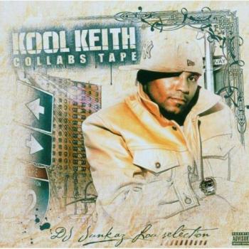Kool Keith Collabs Tape