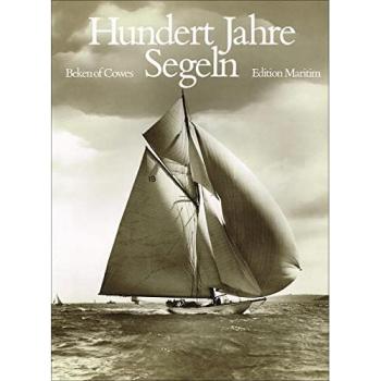 Hundert Jahre Segeln