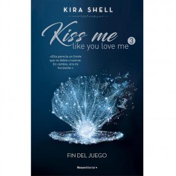 Fin del juego (Kiss me like you love me 3)