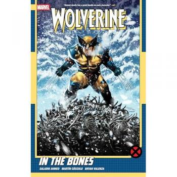 WOLVERINE BY SALADIN AHMED VOL. 1: IN THE BONES