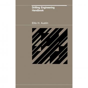 Drilling Engineering Handbook