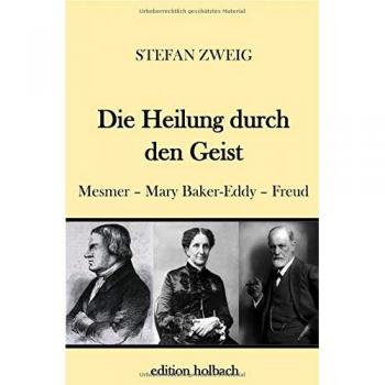 Die Heilung durch den Geist