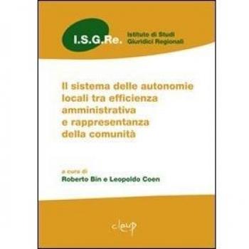 Il sistema delle autonomie locali tra efficienza amministrativa e rappresentanza della comunità