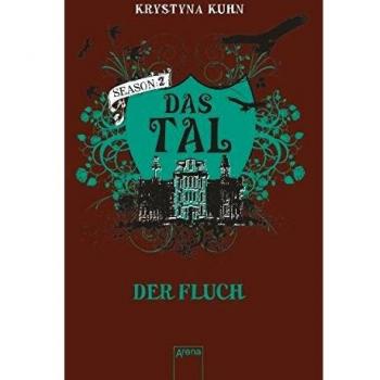Krystyna Kuhn Das Tal. Season 2.1. Der Fluch