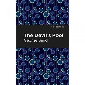 The Devil's Pool (Mint Editions―Women Writers)