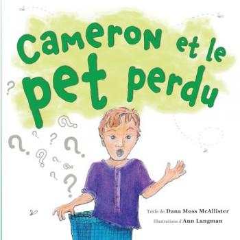 Cameron et le pet perdu