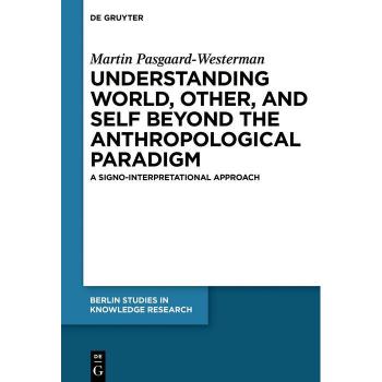 Vitalsource Technologies, Inc. Understanding World, Other, And Self Beyond The Anthropological Paradig