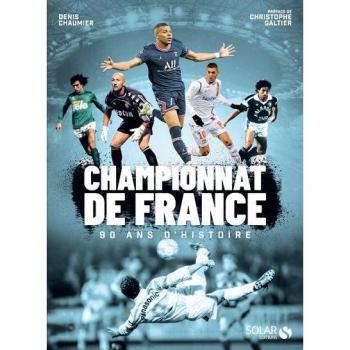 CHAMPIONNAT DE FRANCE, 90 ANS D'HISTOIRE
