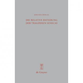Vitalsource Technologies, Inc. Die Relative Datierung Der Tragodien Senecas
