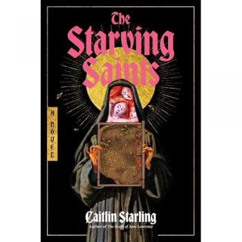 The Starving Saints : A Novel