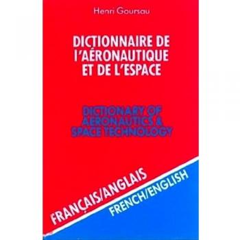Dictionnaire de l'aéronautique et de l'espace, volume 2 : 50.000 traductions