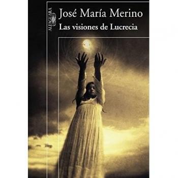 Las visiones de lucrecia