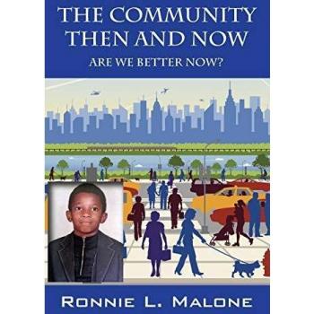 The Community Then and Now: Are We Better Now?