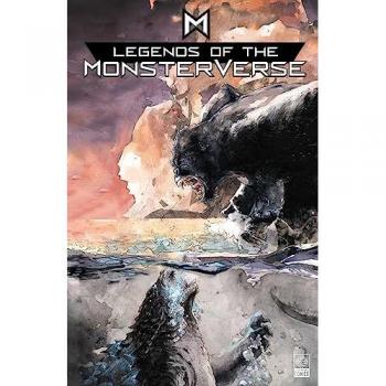 Legends Of The Monsterverse: The Omnibus