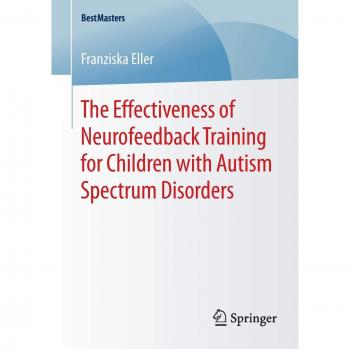 The Effectiveness of Neurofeedback Training for Children with Autism Spectrum Disorders