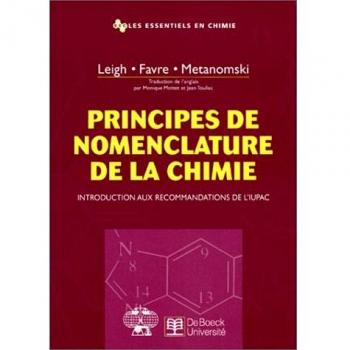 Principes de nomenclature de la chimie : Introduction aux recommandations de l'IUPAC