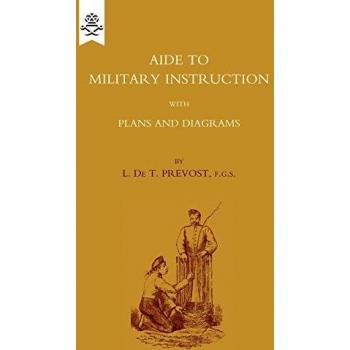 Aide To Military Instruction 1884: Aide To Military Instruction 1884